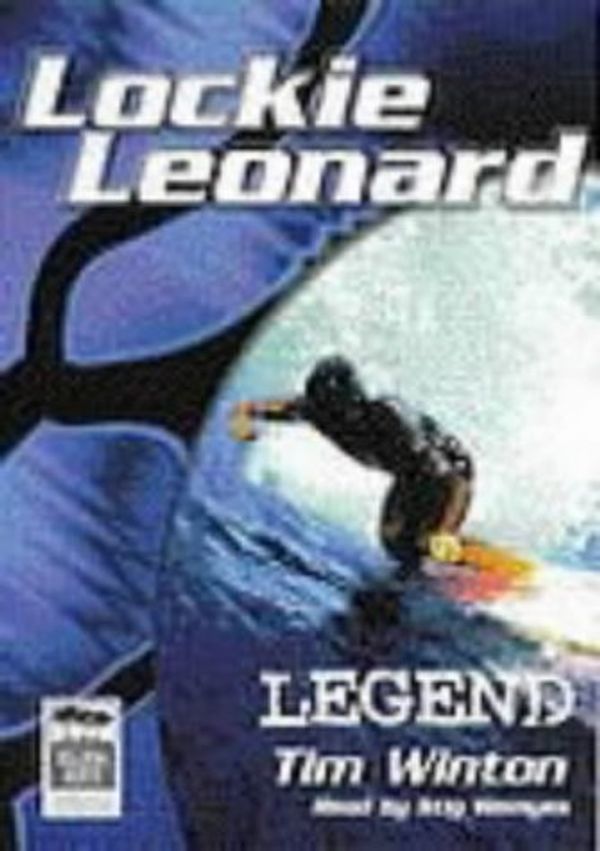 Cover Art for 9781864423167, Lockie Leonard, Legend by Tim Winton