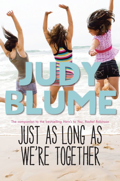 Cover Art for 9780385739887, Just as Long as We're Together by Judy Blume