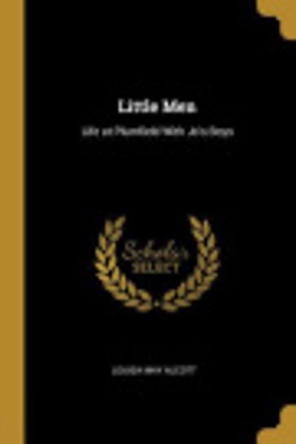 Cover Art for 9780353981416, Little Men by Louisa May Alcott