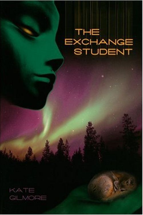 Cover Art for 9780618689484, The Exchange Student by Kate Gilmore