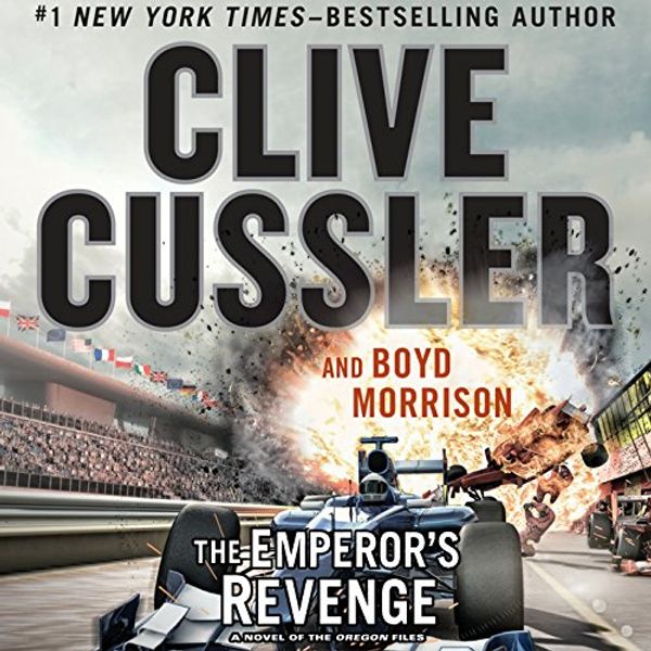Cover Art for B01D0HU6E4, The Emperor's Revenge by Clive Cussler, Boyd Morrison