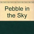 Cover Art for 9780385412698, Pebble in the Sky by Isaac Asimov