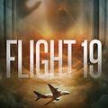 Cover Art for B07DJ6B8QP, Flight 19 by Grant Finnegan