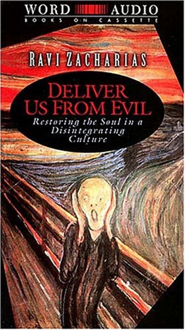 Cover Art for 9780849962691, Deliver Us from Evil by Ravi Zacharias