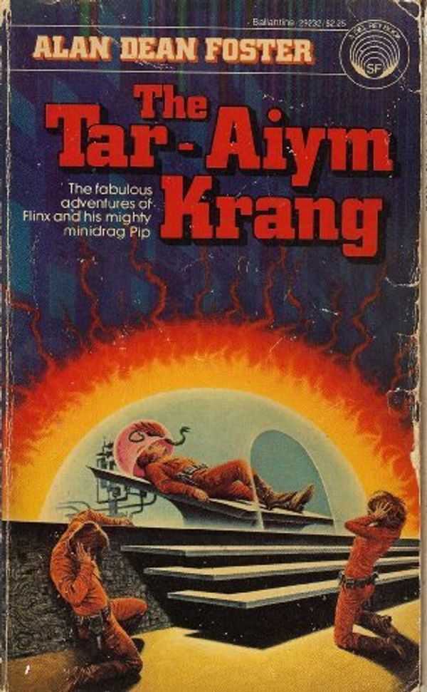Cover Art for 9780345292322, The Tar-Aiym Krang by Alan Dean Foster