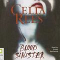 Cover Art for 9781740938693, Blood Sinister by Celia Rees