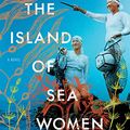 Cover Art for 9781982117207, The Island of Sea Women by Lisa See