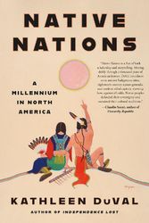Cover Art for 9780525511038, Native Nations by Kathleen DuVal