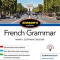 Cover Art for B07J1JVBB6, Schaum's Outline of French Grammar, Seventh Edition (Schaum's Outlines) (French Edition) by Mary Coffman Crocker