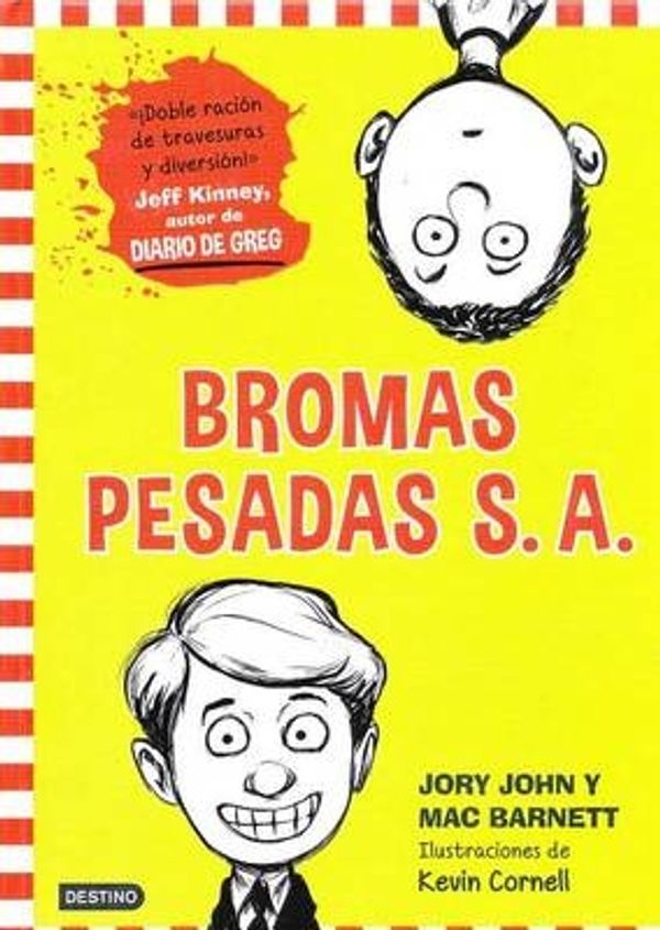 Cover Art for 9788408141532, Bromas Pesadas S.A. by Jory John