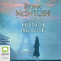 Cover Art for 9781489341754, The French Promise by Fiona McIntosh