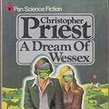 Cover Art for 9780330255431, Dream of Wessex by Christopher Priest