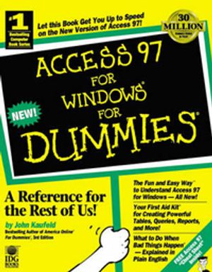 Cover Art for 9780764500480, Access 97 for Windows For Dummies by John Kaufeld