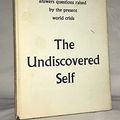 Cover Art for 9780710016256, The Undiscovered Self by Carl Gustav Jung