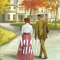 Cover Art for 9788566549553, Anne da Ilha by Lucy Maud Montgomery