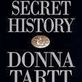 Cover Art for 8601300095042, The Secret History by Donna Tartt