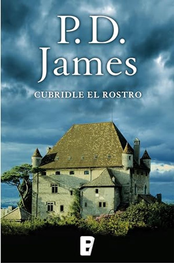 Cover Art for B01MZ0440V, Cubridle el rostro (Adam Dalgliesh 1) (Spanish Edition) by James, P.D.