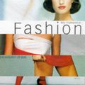 Cover Art for 9780600593966, Key Moments in Fashion by Nigel Cawthorne, Emily Evans, Kitchen-Smith, Marc, Kate Mulvey, Melissa Richards