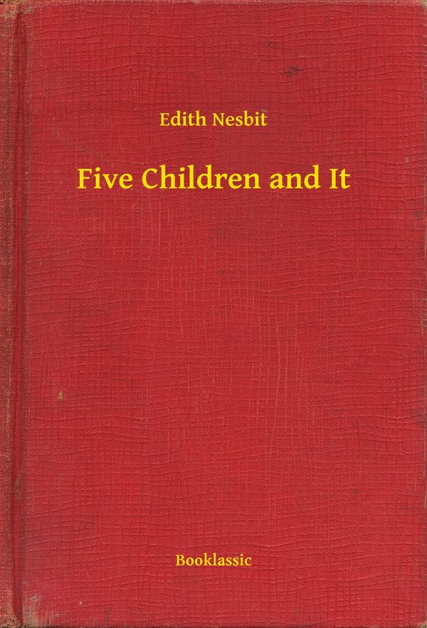 Cover Art for 9789635224760, Five Children and It by Edith Nesbit