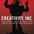 Cover Art for 9780812993011, Creativity, Inc. by Ed Catmull, Amy Wallace