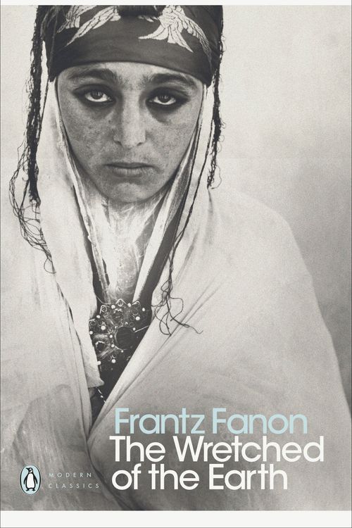 Cover Art for 9780141186542, The Wretched of the Earth by Frantz Fanon