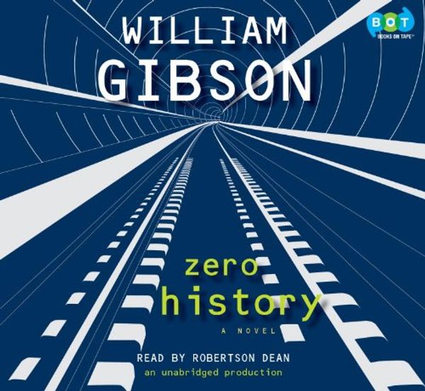 Cover Art for 9780307876546, Zero History by William Gibson