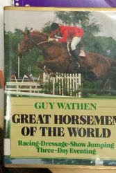 Cover Art for 9780943955346, Great Horsemen of the World by Guy Wathen