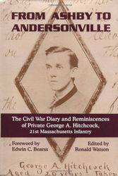 Cover Art for 9781882810185, From Ashby to Andersonville by George A. Hitchcock