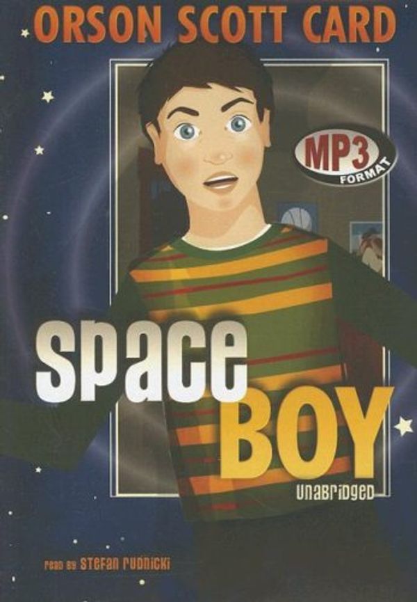 Cover Art for 9781433207655, Space Boy by Orson Scott Card