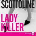 Cover Art for 9780061468988, Lady Killer by Lisa Scottoline
