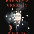 Cover Art for 9780307476883, Barney's Version by Mordecai Richler