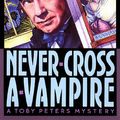Cover Art for 9780786113538, Never Cross a Vampire by Stuart M. Kaminsky