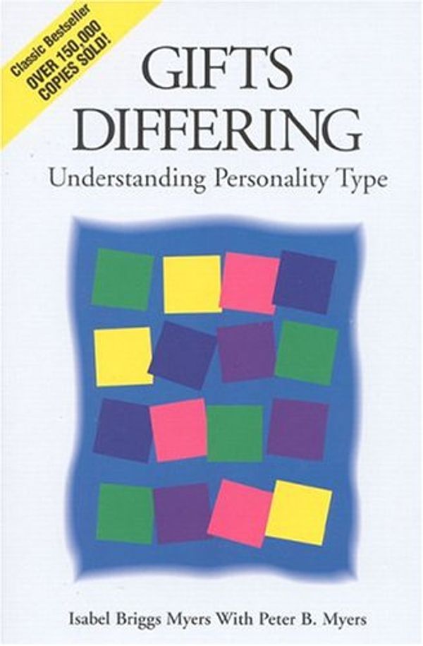 Cover Art for 9780891060642, Gifts Differing by Isabel Briggs Myers