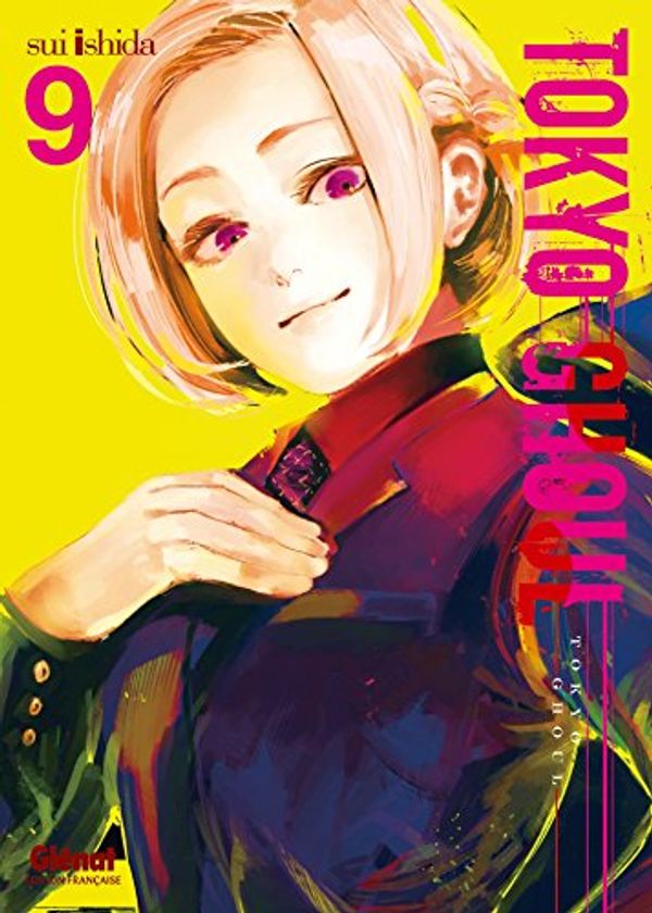 Cover Art for 9782344004951, Tokyo Ghoul, Tome 9 : by Sui Ishida