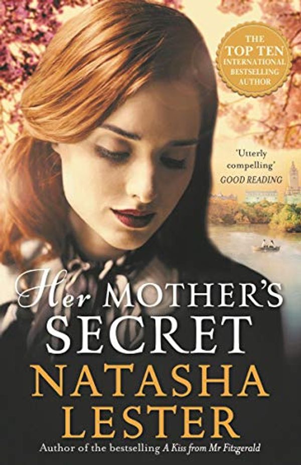 Cover Art for B01M5H4D8F, Her Mother's Secret by Natasha Lester