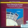 Cover Art for 9781428155350, Love Over Scotland by Alexander McCall Smith