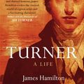 Cover Art for 9780340628119, Turner - A Life by James Hamilton