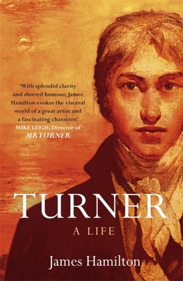 Cover Art for 9780340628119, Turner - A Life by James Hamilton