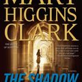 Cover Art for 9781451624182, The Shadow of Your Smile by Mary Higgins Clark