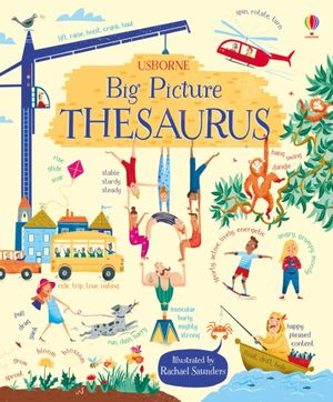 Cover Art for 9781409598749, My Big Picture Thesaurus by Rosie Hore