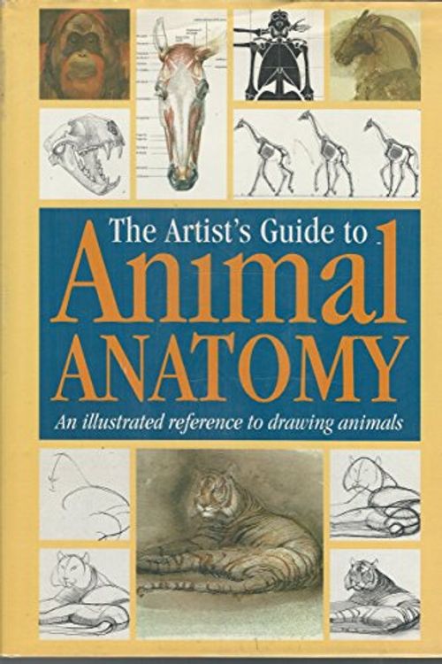 Cover Art for 9780785800552, The Artist's Guide to Animal Anatomy by Gottfried Bammes