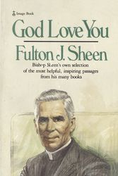 Cover Art for 9780385174862, God Love You by Fulton J. Sheen