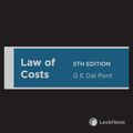 Cover Art for 9780409353822, Law of Costs, 5th edition (Hardback) by G E Dal Pont
