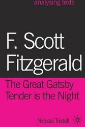 Cover Art for 9780230292222, F. Scott Fitzgerald: The Great Gatsby/Tender is the Night by Nicolas Tredell