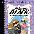 Cover Art for B07BLVZS8X, The Princess in Black and the Mysterious Playdate by Shannon Hale, Dean Hale