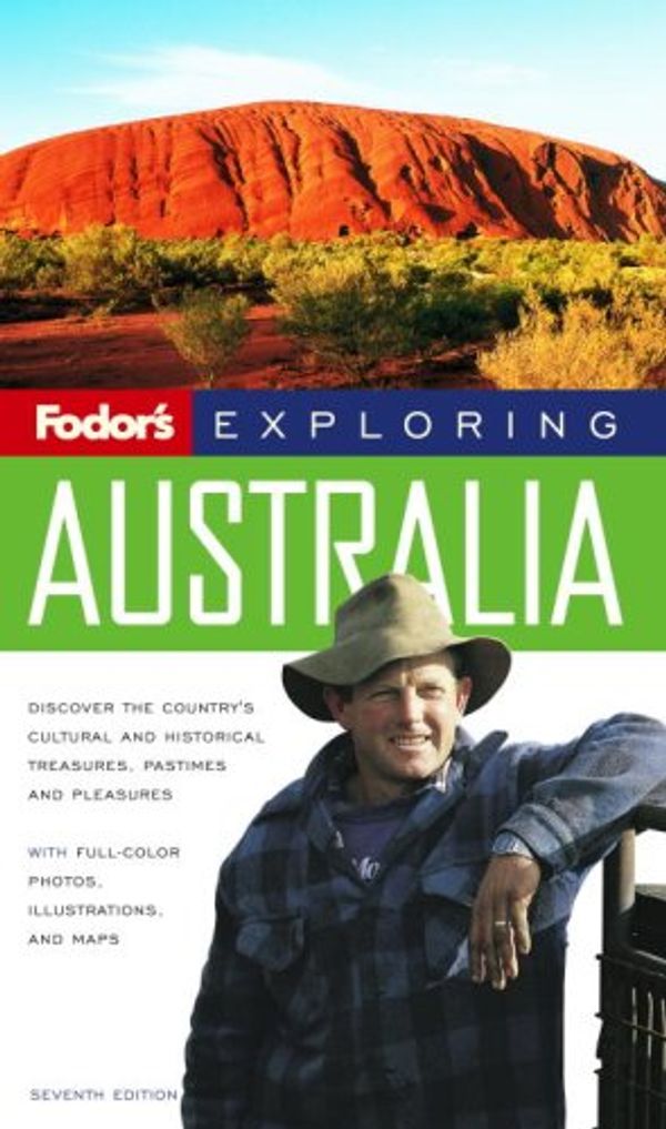 Cover Art for 9781400017706, Fodor's Exploring Australia by Michael Ivory