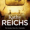 Cover Art for 9780434021130, Bones Are Forever by Kathy Reichs