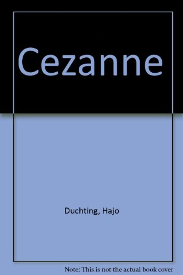 Cover Art for 9783822802366, Cezanne by Hajo Duchting