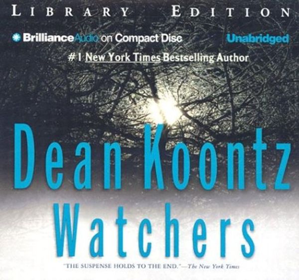 Cover Art for 9781593553319, Watchers by Dean R. Koontz