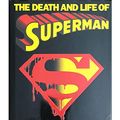 Cover Art for 9780553095821, The Death and Life of Superman by Roger Stern